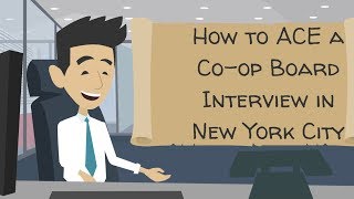 How to Ace a Coop Board Interview in NYC  Tips for Acing Your Coop Board Interview [upl. by Connelley]