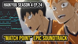 Haikyuu Season 4 Episode 24 OST  Monsters Banquet  Match Point Theme HQ Cover [upl. by Idleman]