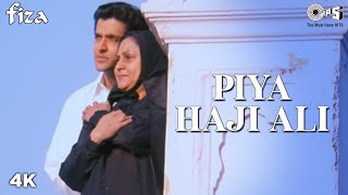 Piya Haji Ali Full Video  Fiza  Hrithik Roshan amp Jaya Bachchan  A R Rahman [upl. by Illil]