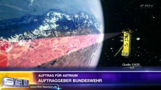 FAN Aktuell  Satelliten für die Bundeswehr [upl. by Nehgaem848]