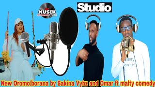 New OromoBorana official music by artist Sakina Vybz and Omar ft malty comedy [upl. by Doersten931]