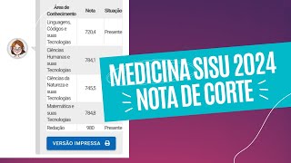 Medicina  SISU 2024  A nota de corte vai mudar [upl. by Tilly]