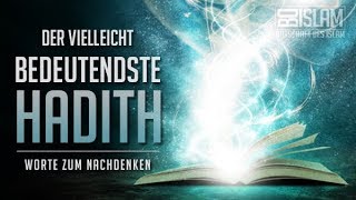 Der vielleicht bedeutendste Hadith ᴴᴰ ┇ Worte zum Nachdenken ┇ BDI [upl. by Dachia]