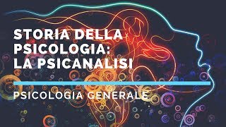 Storia della psicologia La psicoanalisi [upl. by Iralav]