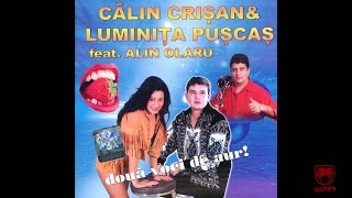 Calin Crisan amp Luminita Puscas  Mio venit barbatul acasa [upl. by Enimsaj]