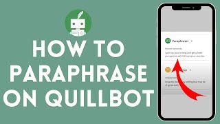 How to Paraphrase in QuillBot 2024  QuillBot Tutorial [upl. by Onailerua]