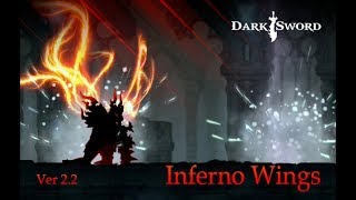 Dark Sword v220 Inferno Wings Update [upl. by Emmuela]