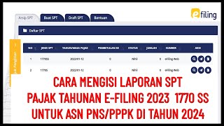 CARA MENGISI LAPORAN SPT PAJAK TAHUNAN E FILING 2023 UNTUK ASN PNSPPPK DI TAHUN 2024 [upl. by Adnohsel]