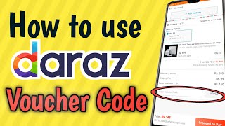 How to Use Voucher Code In Daraz  Use Daraz Voucher in Order Time  Daraz Voucher Use [upl. by Navada]