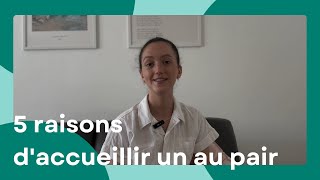 5 raisons daccueillir un au pair  AuPairWorld [upl. by Nabois619]