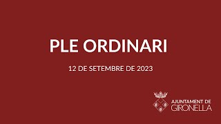 Ple ordinari 12 de setembre de 2023 [upl. by Croydon]