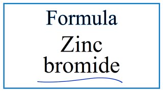 How to Write the Formula for Zinc bromide [upl. by Enenaj]