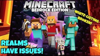 Minecraft Bedrock Edition Realms Have MASSIVE Issues WhiteListing Bugs [upl. by Tankoos656]