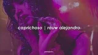 Rauw Alejandro  2 CAPRICHOSO  Letra [upl. by Novel]