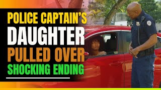 Police Captains Daughter Pulled Over Shocking Ending [upl. by Luwana]