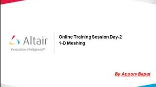 Online Training Session Day 2  1D Meshing [upl. by Newby]