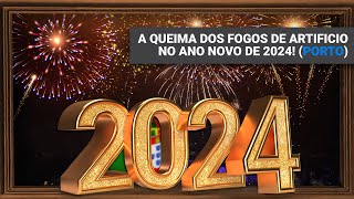 Queima dos fogos de artificio na virada de 2023 pra 2024 Porto Portugal [upl. by Notxam]