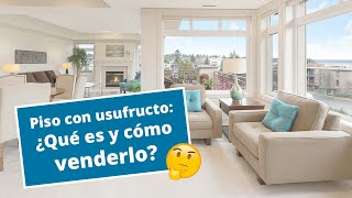 ¿Qué es y cómo vender un piso con usufructo  HelpMyCash responde [upl. by Aniger]