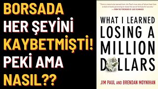 Kitap Özeti Borsada 1 MİLYON DOLAR Kaybedince Neler Öğrendim [upl. by Ennovihs964]