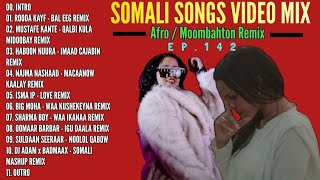 SOMALI SONGS VIDEO MIX EP142 [upl. by Amery]