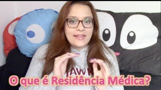 O que é Residência Médica [upl. by Airetahs439]