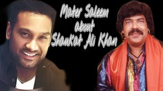 Master Saleem  Talks About Shaukat Ali Sahab  Ameer Shaukat Ali Official [upl. by Eecram]