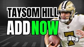 Dontayvion Wicks amp Taysom Hill MustAdds Fantasy Football Waiver Wire [upl. by Esau922]