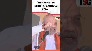 watch  Amit Shah Criticizes NC Congress for Wanting to Reinstate Article 370 viral shorts [upl. by Silver]