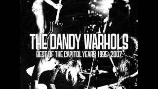 The Dandy Warhols  Godless Lyrics [upl. by Macomber]