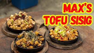 TOFU SISIG ALA MAXS 3 WAYS  Ninong Ry [upl. by Oiragelo]