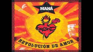 MANÁ angel de amor revolucion de amor [upl. by Rexanna829]