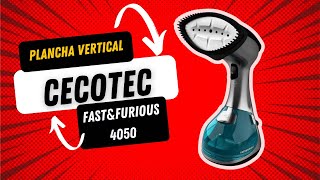 Cecotec FastampFurious 4050 XTreme Plancha Vertical de Vapor Potente y Segura [upl. by Ryle906]