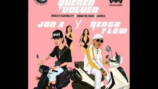 Jon Z X Ñengo Flow  Vas a Querer Volver Audio [upl. by Orpha]