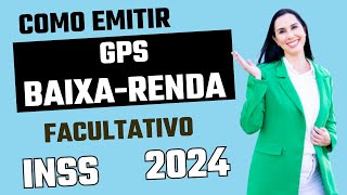 Como emitir guias GPS do INSS 2024 como facultativo baixa renda [upl. by Crandale]