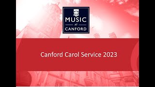 Canford Music Carol Service 2023 [upl. by Anivel]