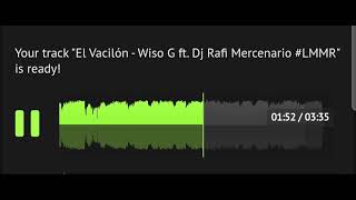 WISO G FTDJ RAFI MERCENARIO  EL VACILÓN  INSTRUMENTAL [upl. by Lederer]