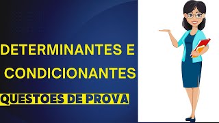 Determinantes e Condicionantes da Saúde  Questões de prova [upl. by Yartnod]