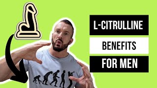 The BENEFITS OF LCITRULLINE [upl. by Resee]