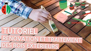 TUTORIEL  Rénovation et traitement des bois extérieurs [upl. by Stoneman]