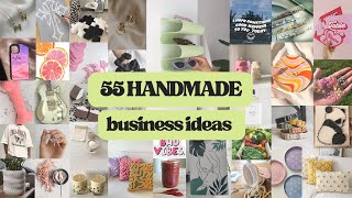 55 Business Ideas You Can Start At Home amp MAKE MONEY  Handmade Products to Sell [upl. by Dorsey987]