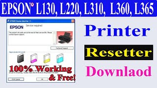 How To RESET EPSON L130L220L360 L365 Waste ink pad counter L130 Resetter Adjustment Program [upl. by Alket]