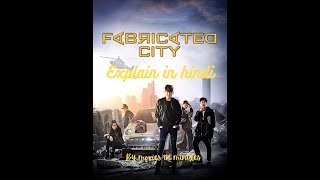 Fabricated City in Hindi Explain in short time [upl. by Assilanna804]