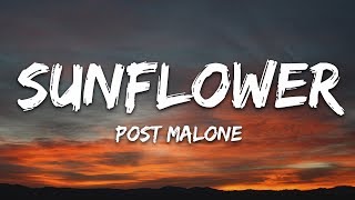 Post Malone Swae Lee  Sunflower Lyrics [upl. by Lrae]