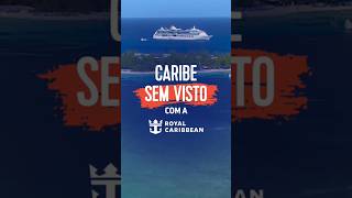 Caribe sem visto Royal Caribbean [upl. by Nathan]