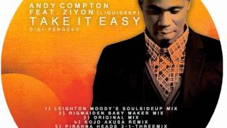 Andy Compton feat Ziyon Liquideep  quotTake it easyquot Leighton Moodys Soulsideup Mix [upl. by Neelloc]