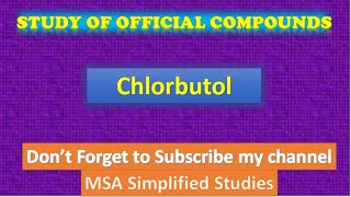 Study of the official compounds Chlorbutol [upl. by Shayn]