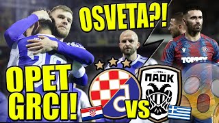 🔴DINAMO vs PAOK🔴OSVETA ZA HAJDUK ILI AEK🔴 [upl. by Adnawed]