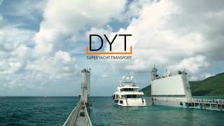 DYT Yacht Transport [upl. by Anerec]