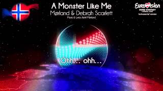 Mørland amp Debrah Scarlett  quotA Monster Like Mequot Norway  Instrumental version [upl. by Ecnaret709]