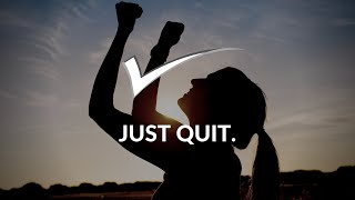 ANTIMOTIVATIONAL VIDEO  Best Motivational Video  Just Quit [upl. by Opaline]